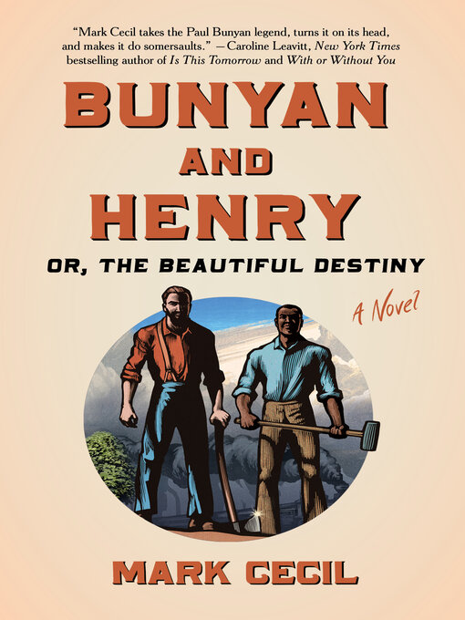 Title details for Bunyan and Henry; Or, the Beautiful Destiny by Mark Cecil - Available